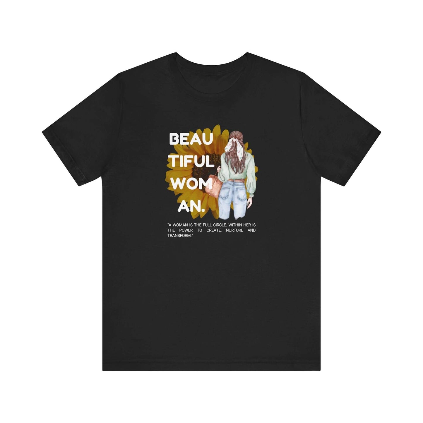 Empowerment unisex tee featuring beautiful woman graphic and inspirational text for everyday casual wear.