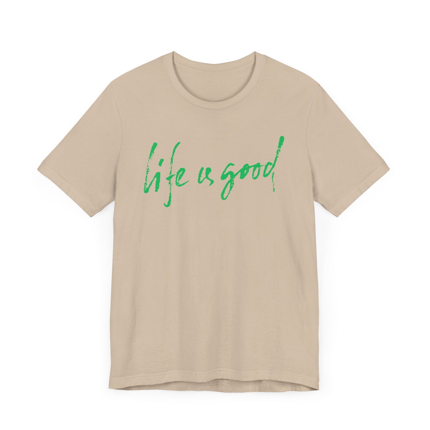 T-shirt unisexe LA VIE EST BELLE