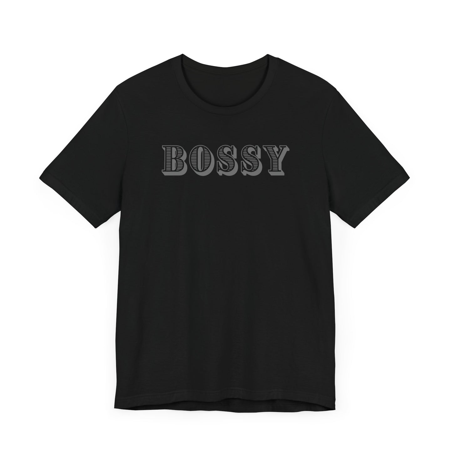 Bossy Unisex Jersey Tee - Trendy Graphic T-Shirt for Confident Outfits
