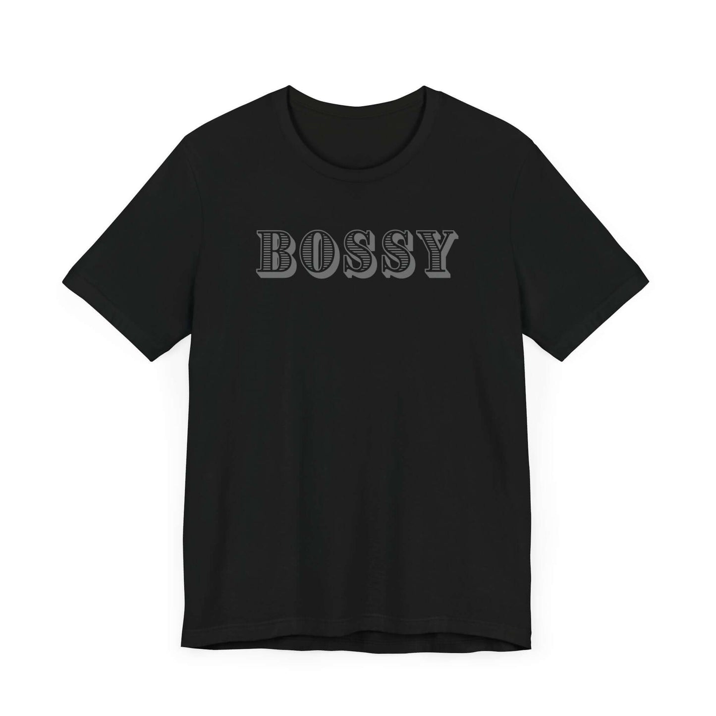 Bossy Unisex Jersey Tee - Trendy Graphic T-Shirt for Confident Outfits