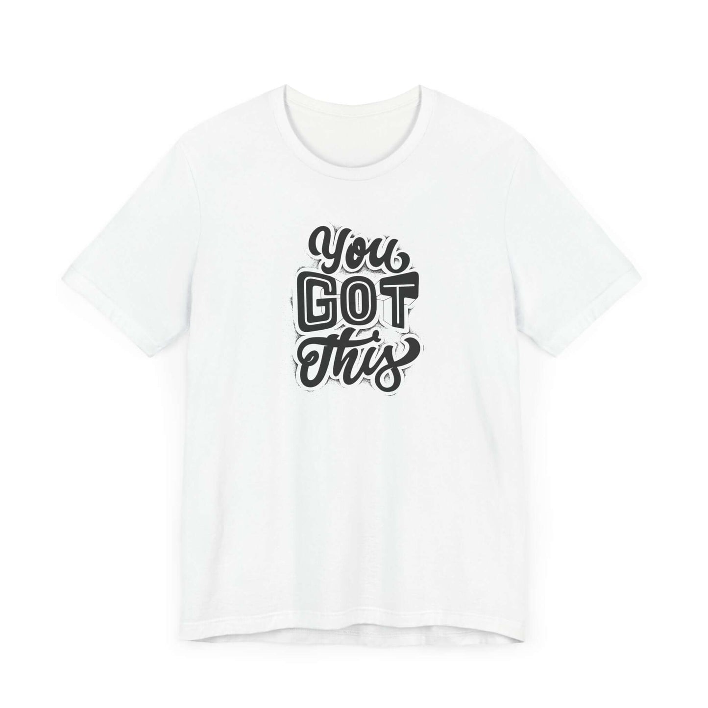 Motivational Tee - 'You Got This'