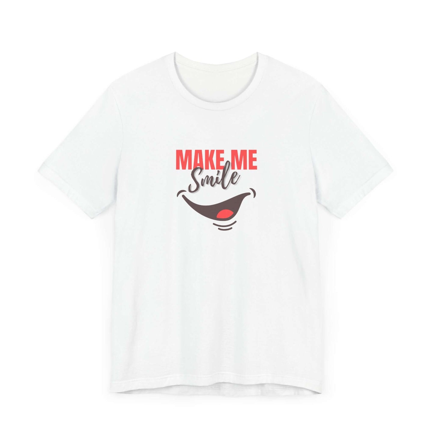 Make Me Smile Tee - Unisex Jersey Short Sleeve T-Shirt for Everyday Joy