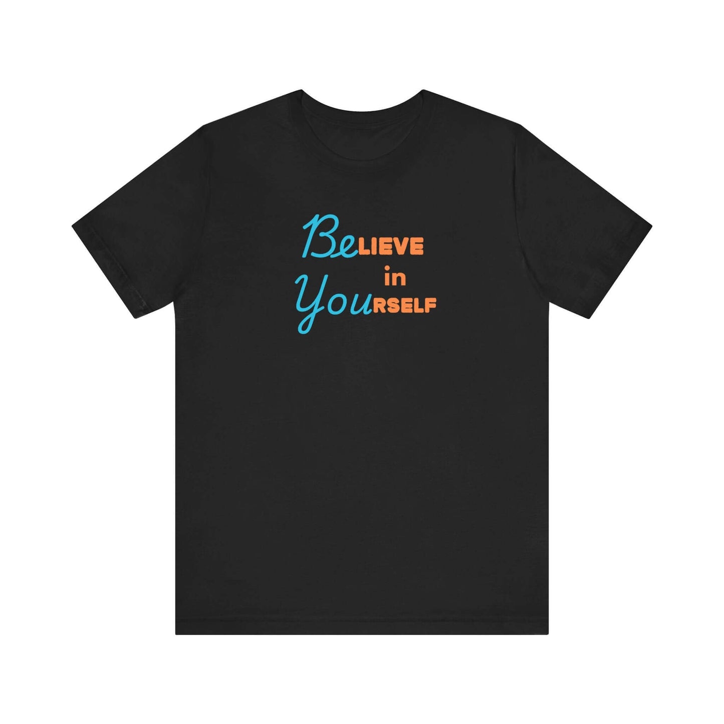 Motivational Tee - 'Believe in Yourself'