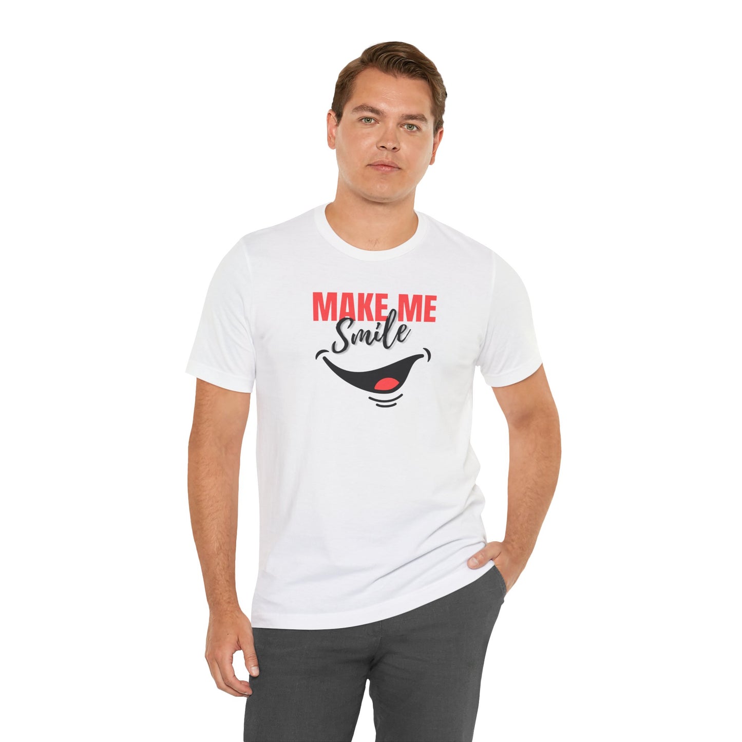 Make Me Smile Unisex Jersey Tee - Playful & Fun Graphic T-Shirt