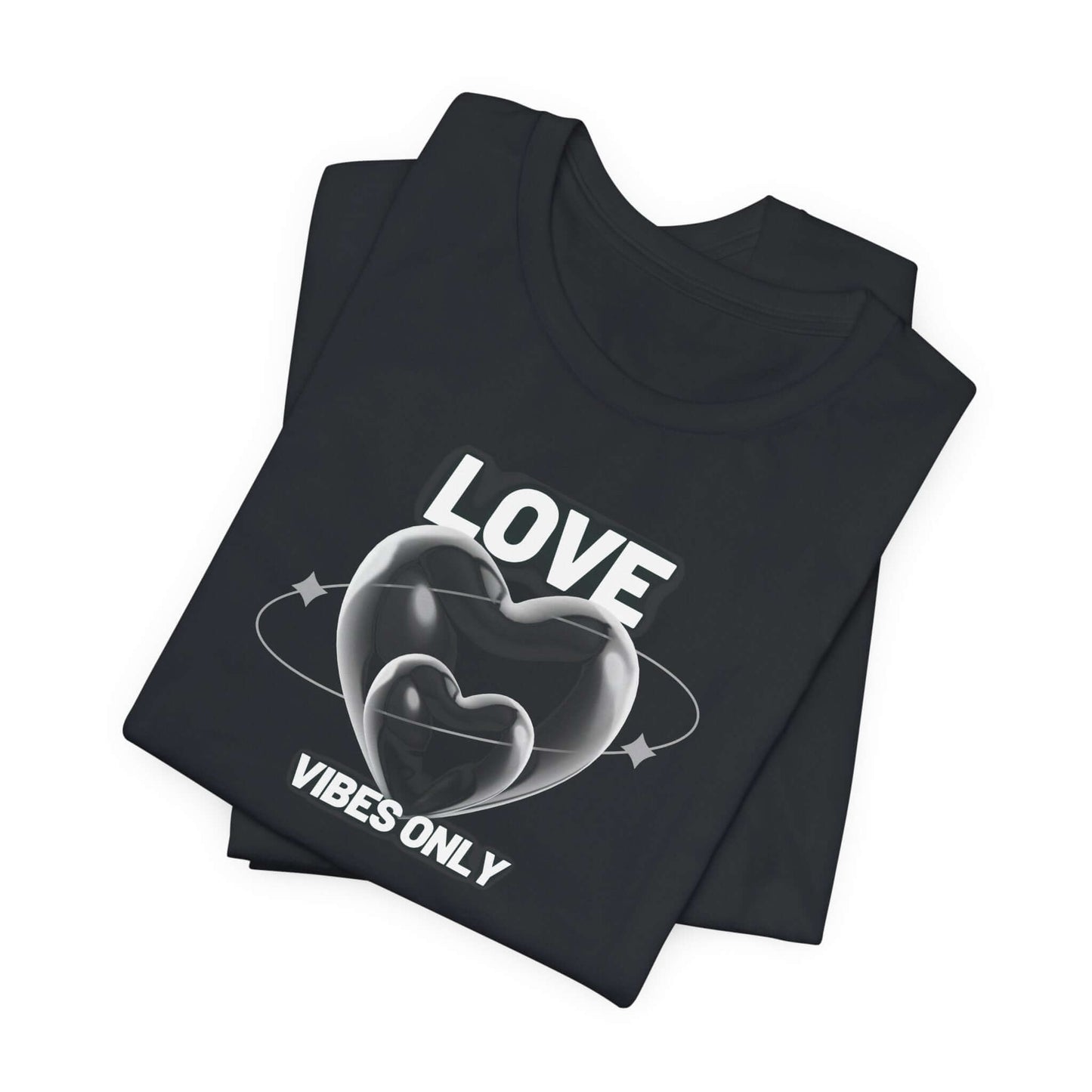 Love Vibes Only Tee - Unisex Jersey