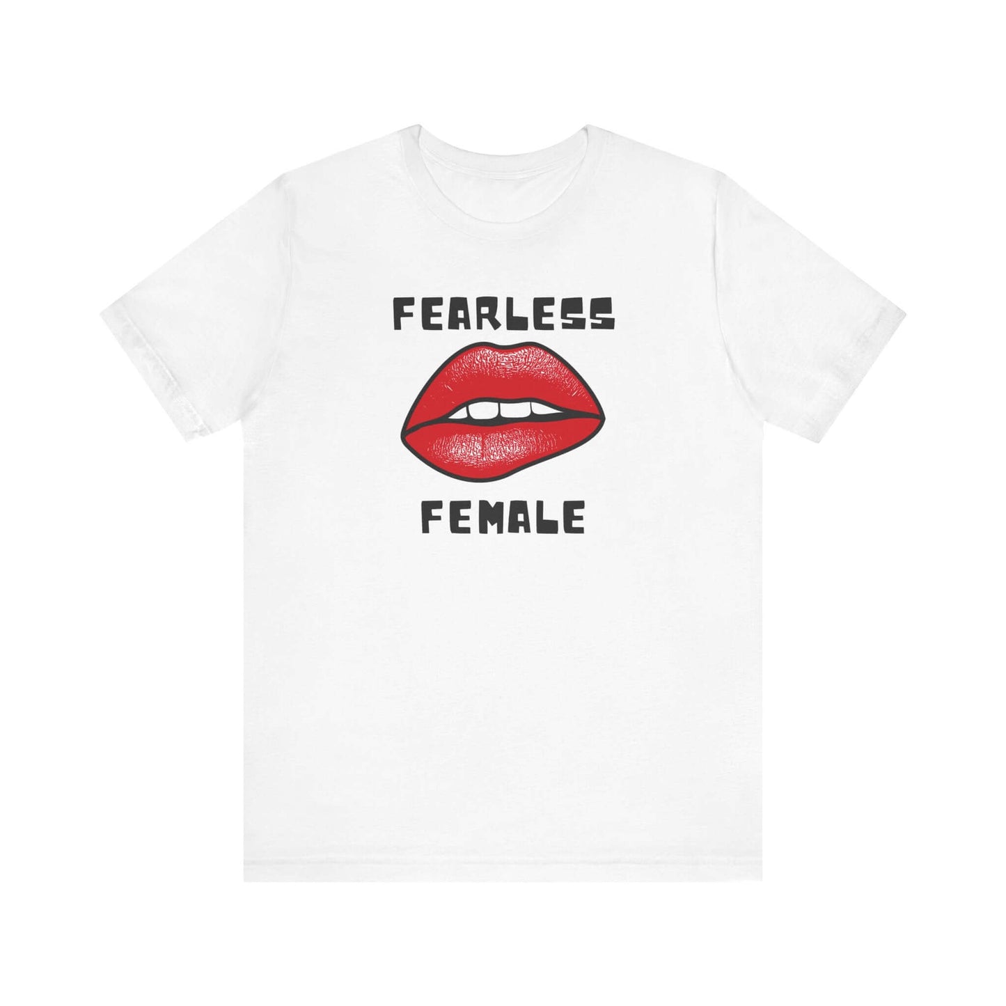 Fearless Female Tee - Empowerment Graphic T-Shirt