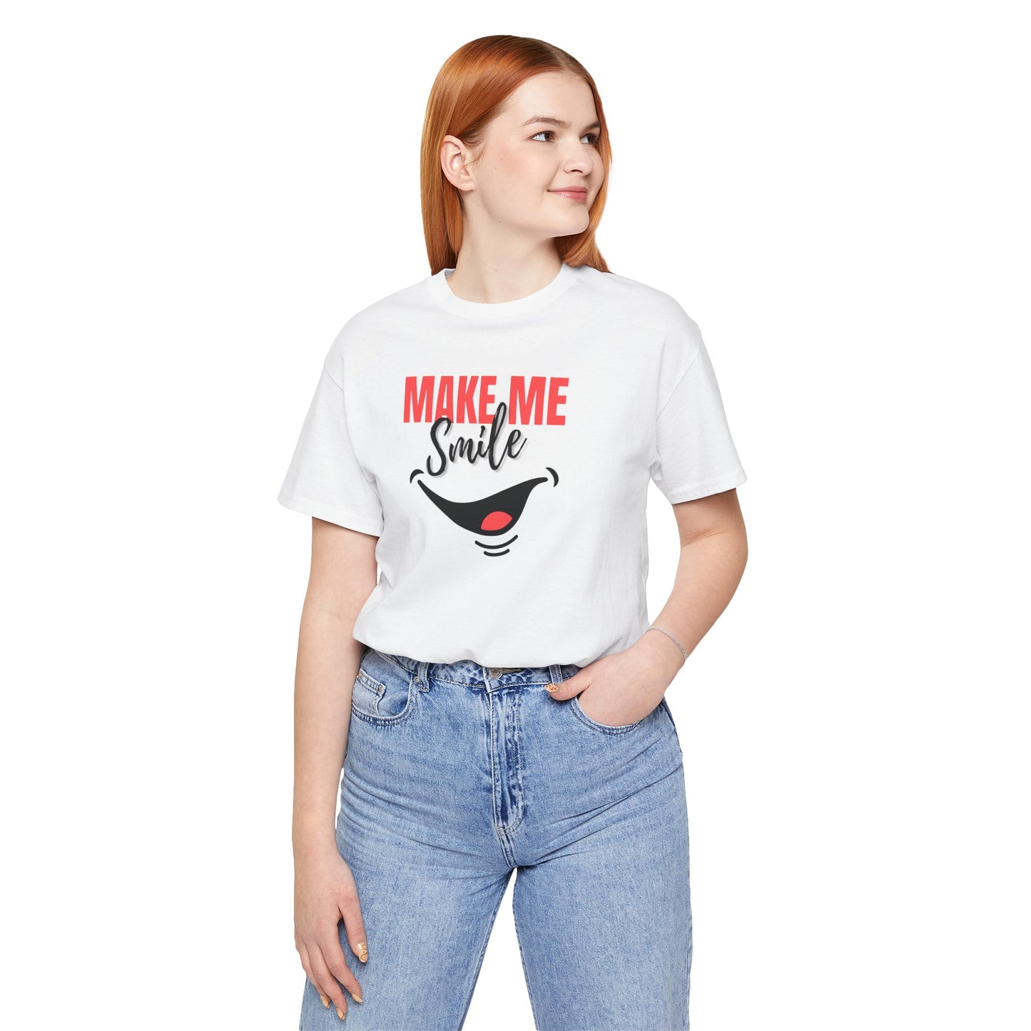 Make Me Smile Unisex Jersey Tee - Playful & Fun Graphic T-Shirt