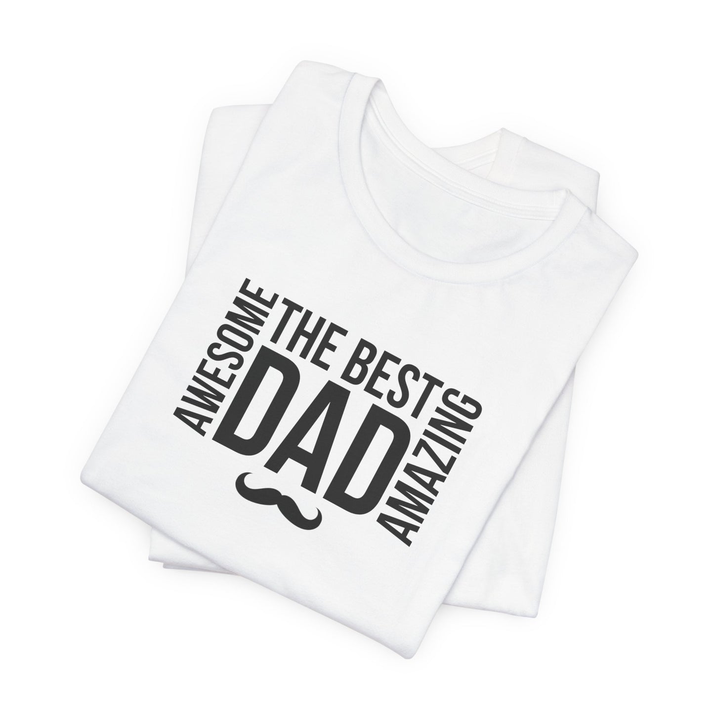 Awesome Dad Short Sleeve Tee - Father's Day Gift
