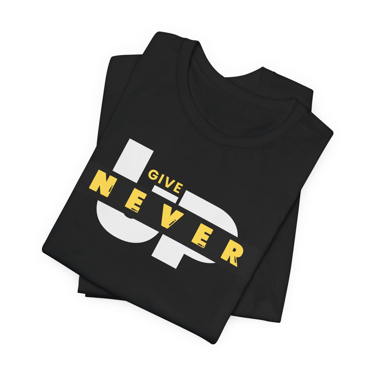 Motivational Unisex Tee – 'Never Give Up'