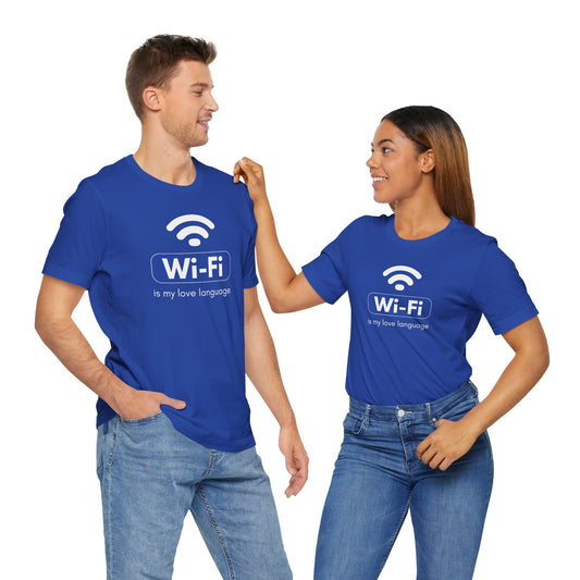 Funny Wi-Fi Love Language Unisex Short Sleeve Tee