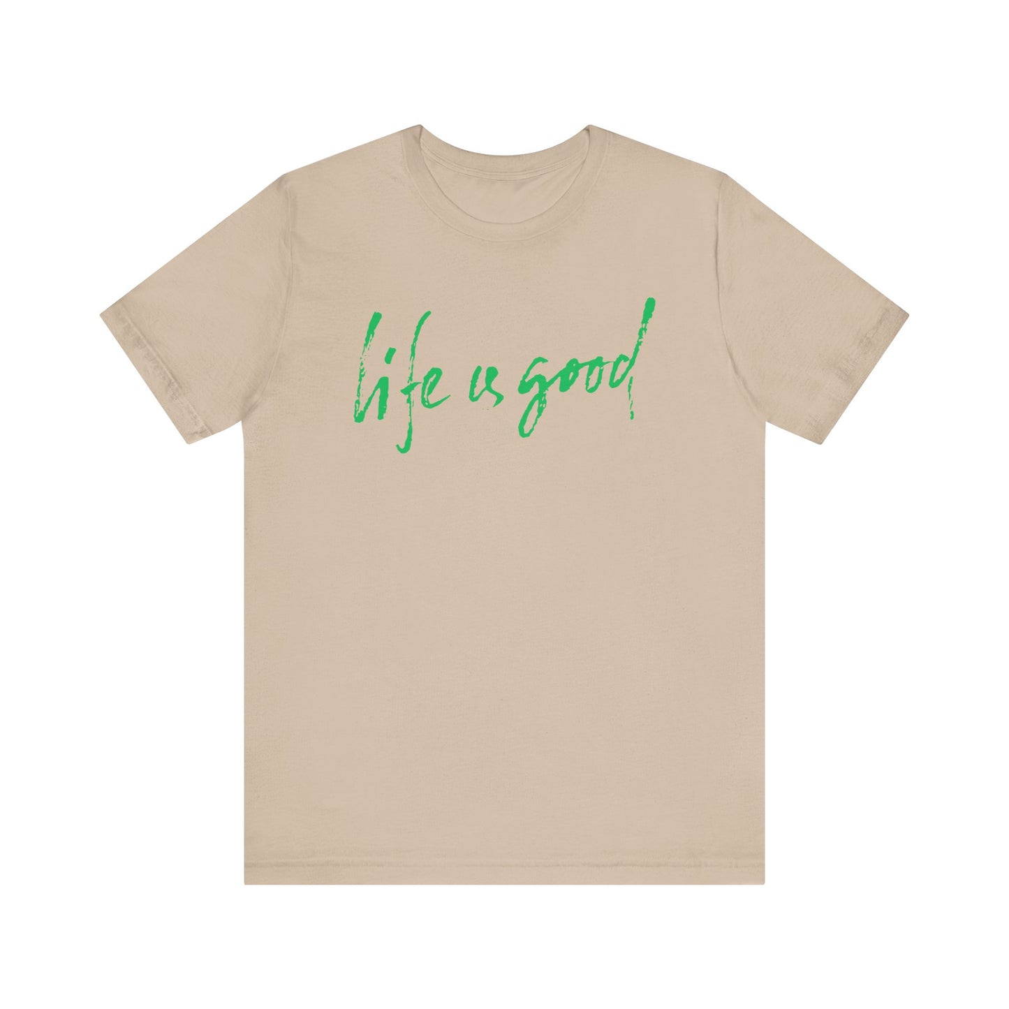 T-shirt unisexe LA VIE EST BELLE