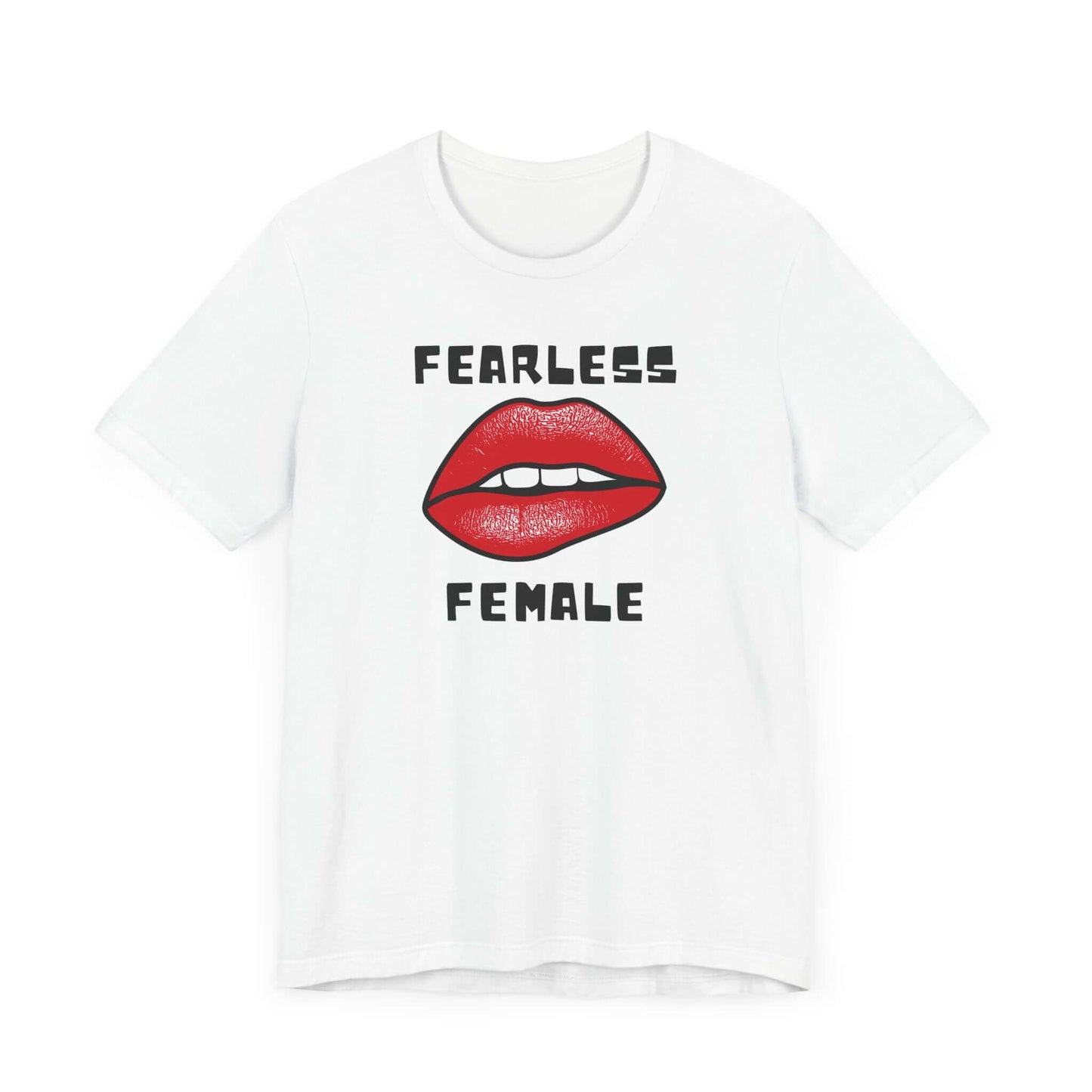 Fearless Female Tee - Empowerment Graphic T-Shirt