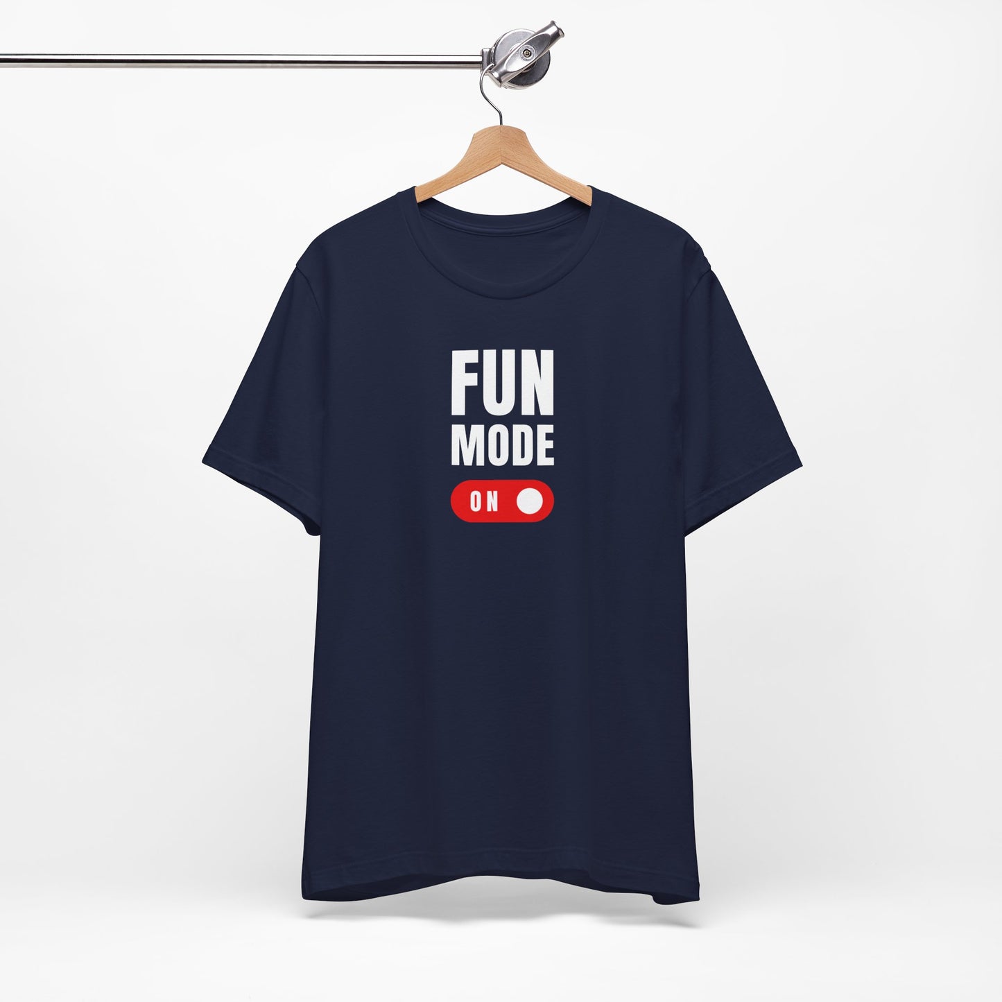 Fun Mode On Tee - Unisex Graphic T-Shirt