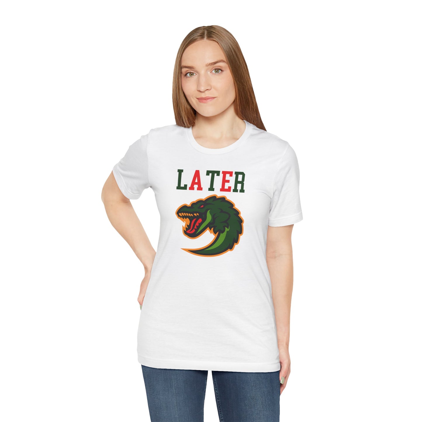 Cool Alligator Graphic Tee - "LATER" Design