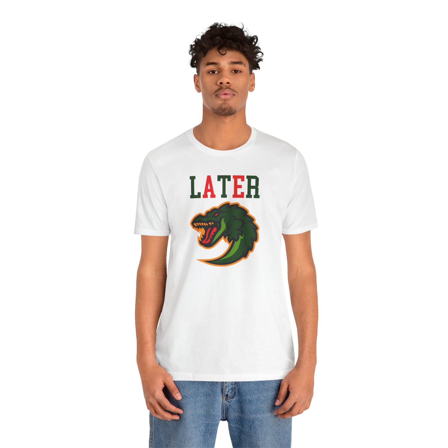 Cool Alligator Graphic Tee - "LATER" Design