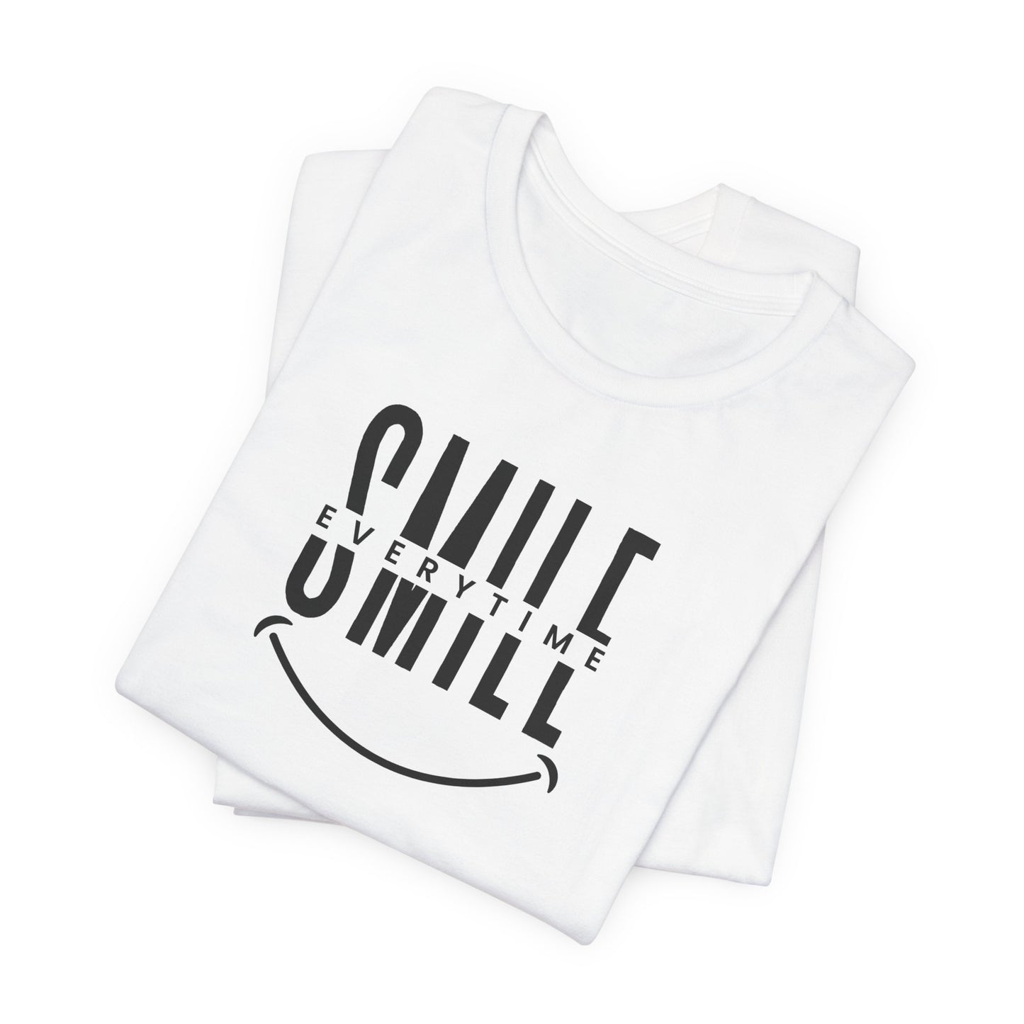 Smile Everytime Unisex Jersey Tee - Casual Inspiration Wear