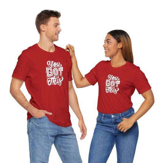 Motivational Unisex Tee - 'You Got This' Red T-Shirt