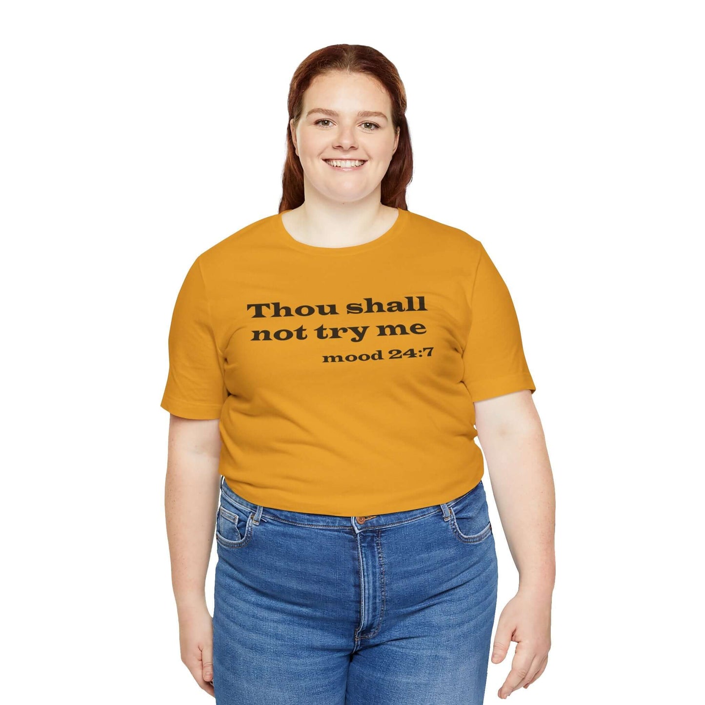 Thou Shall Not Try Me Tee