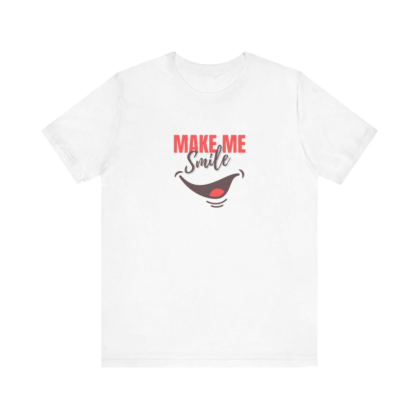 Make Me Smile Tee - Unisex Jersey Short Sleeve T-Shirt for Everyday Joy