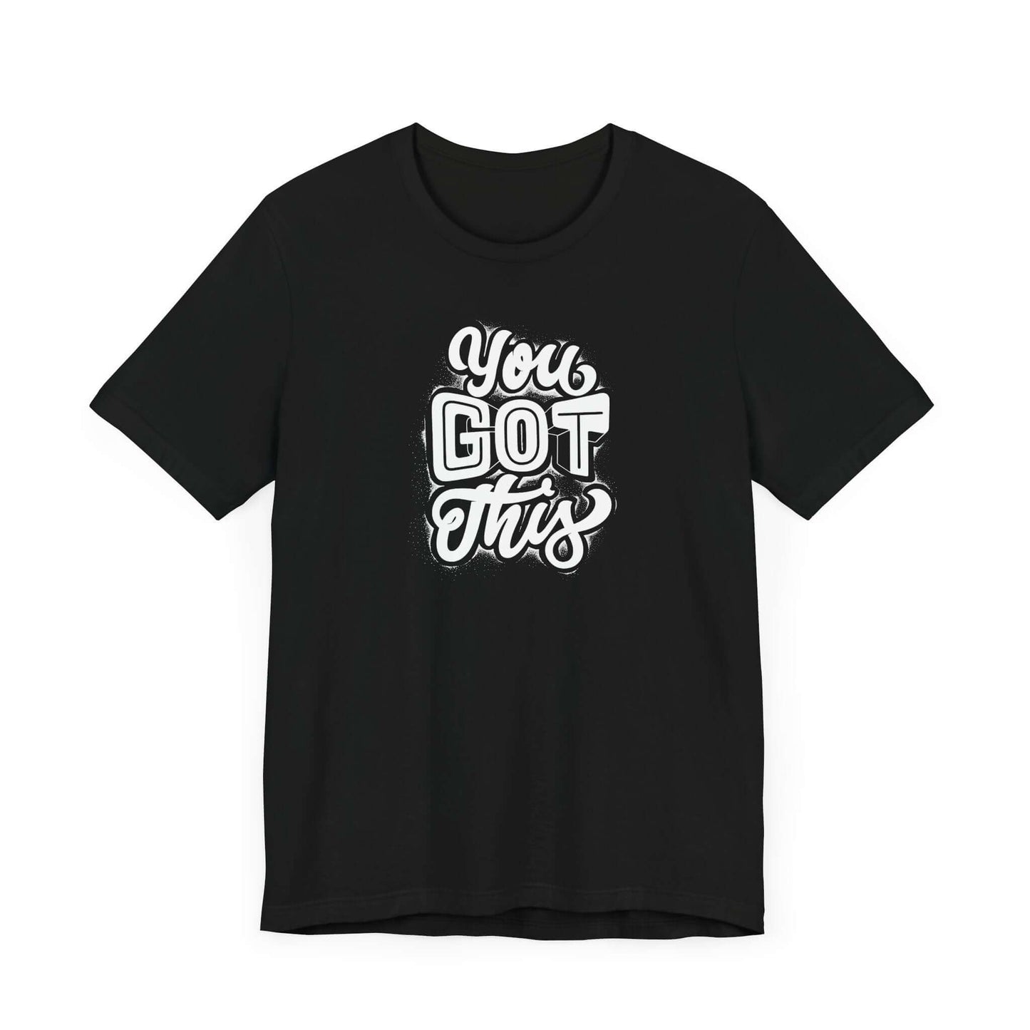 Inspirational Tee - 'You Got This'