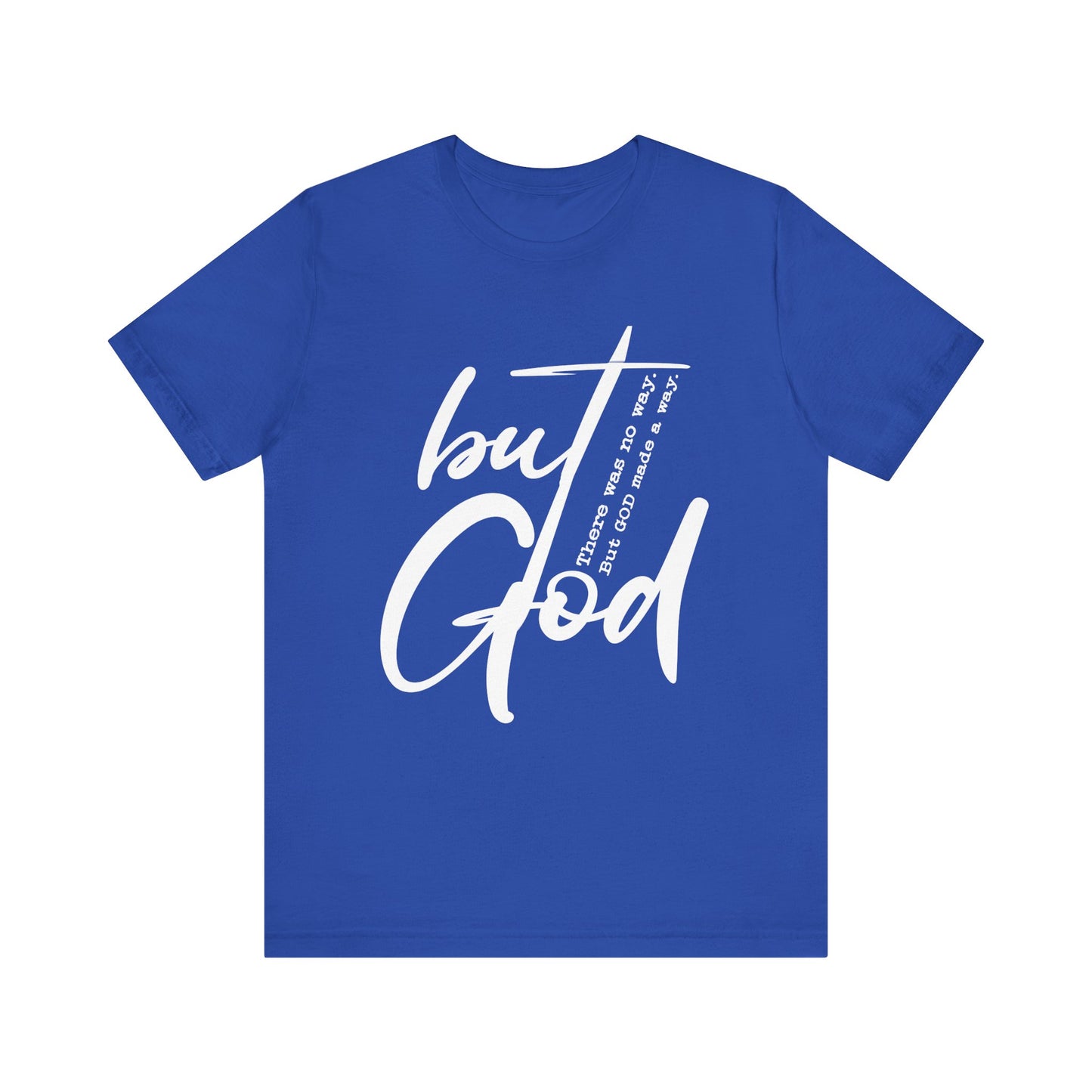 T-shirt unisexe « Mais Dieu »