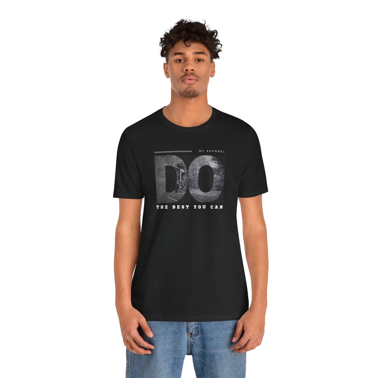 Motivational Graphic Tee - "Do the Best You Can" Unisex Short Sleeve T-Shirt