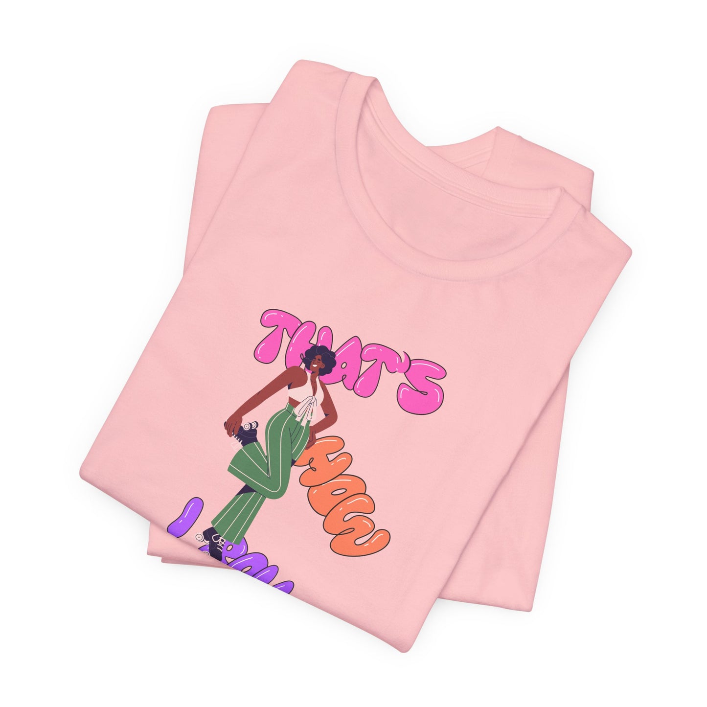 Graphic Tee - 'That's How I Roll' Unisex Jersey Short Sleeve