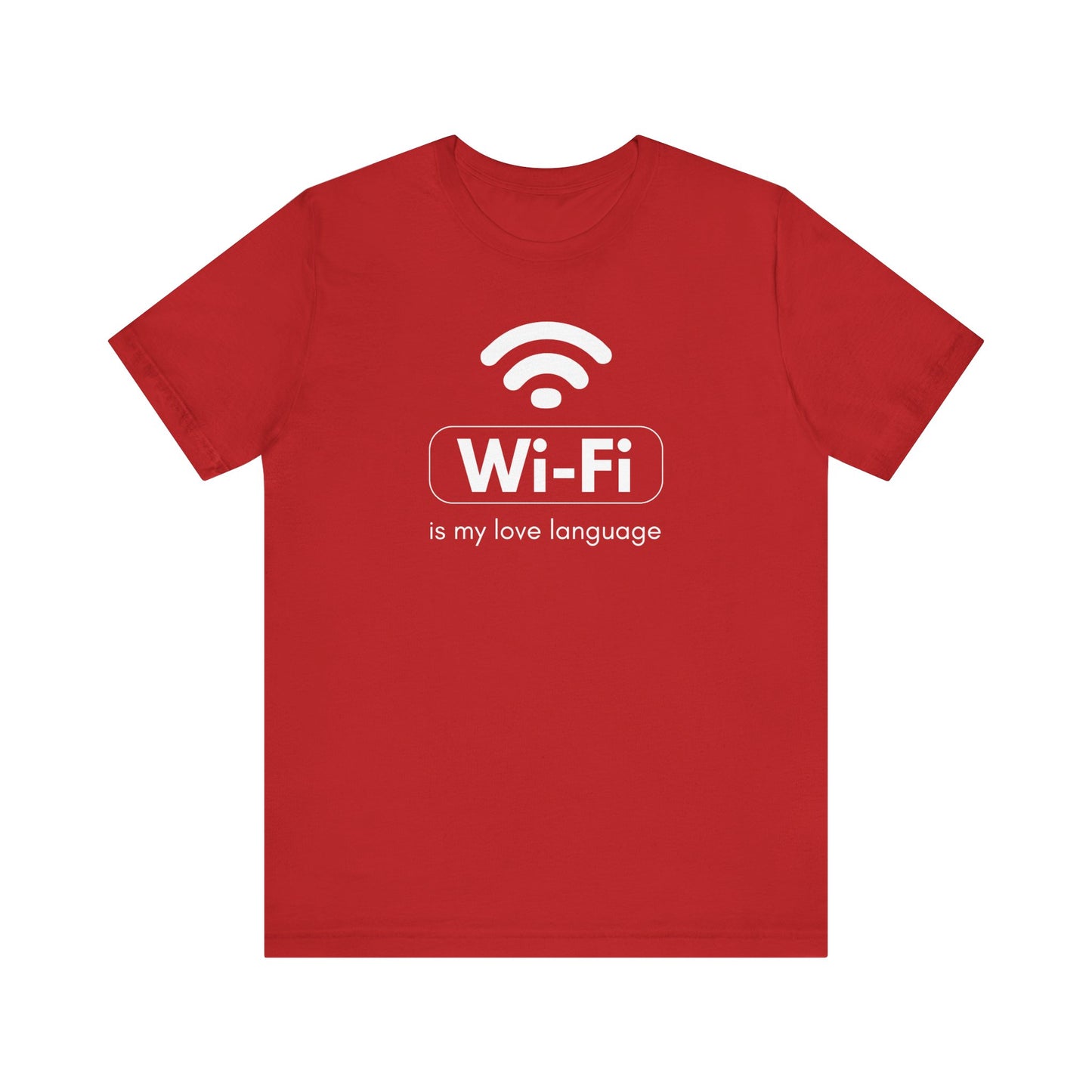 Funny Wi-Fi Love Language Unisex Short Sleeve Tee