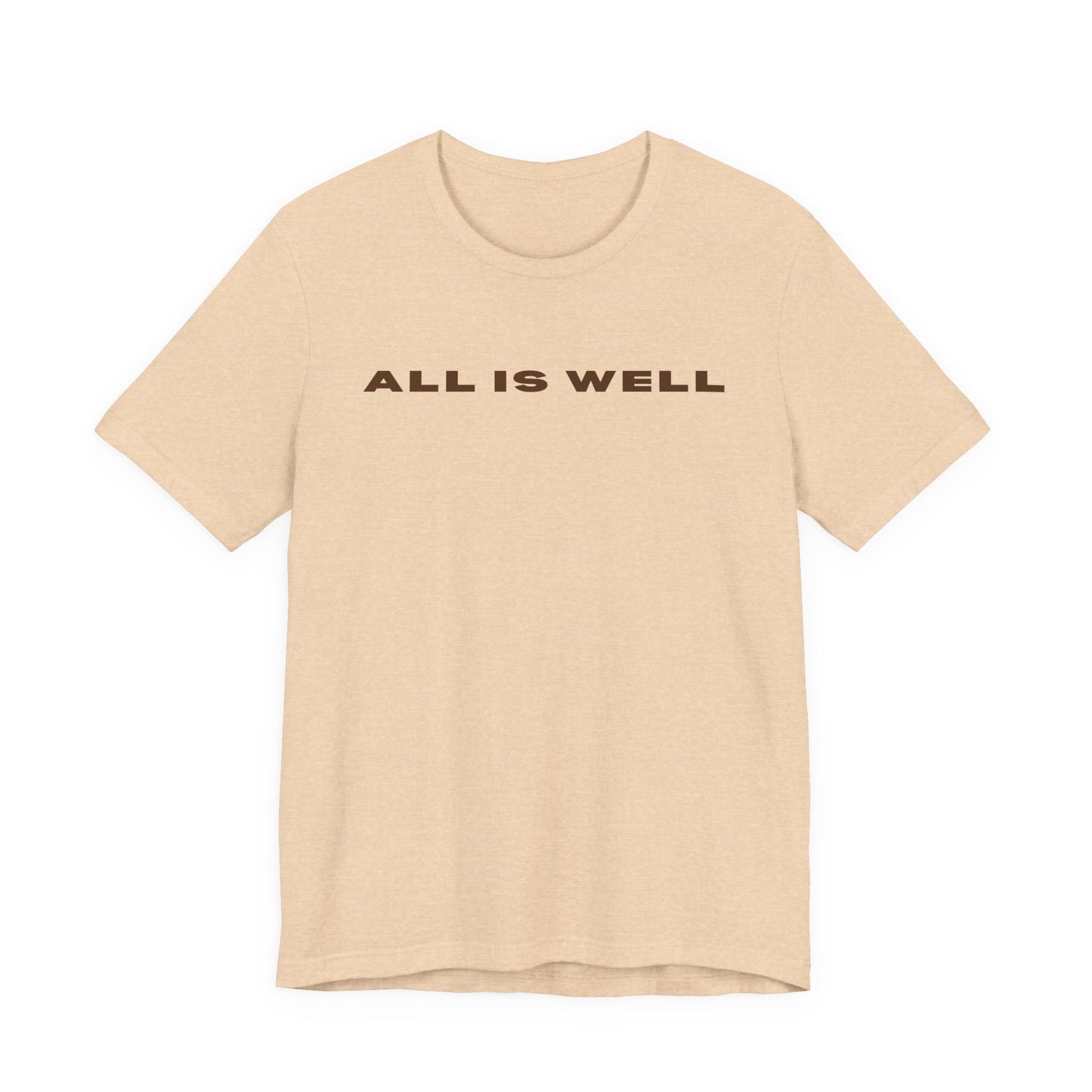 Inspirational Tee - 'All is Well' T-Shirt