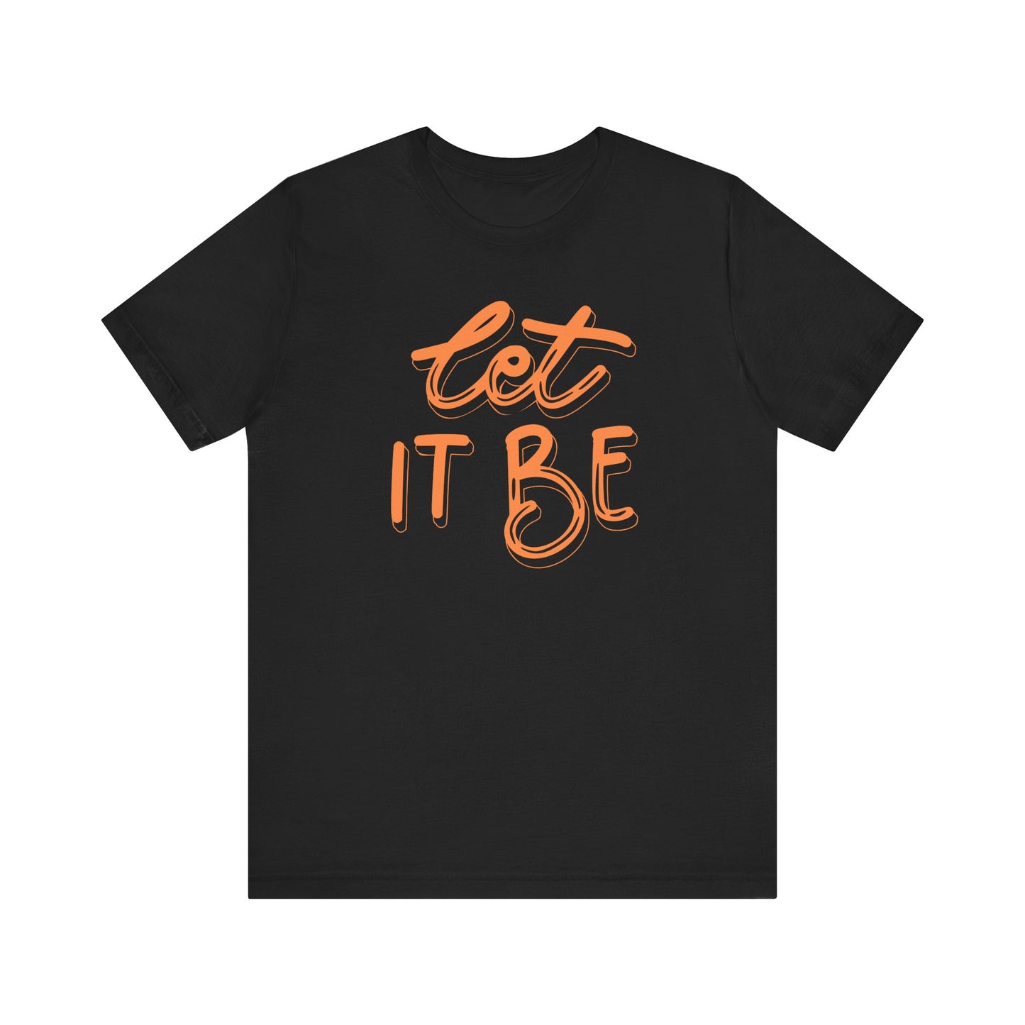 T-shirt graphique Let It Be - Maillot unisexe