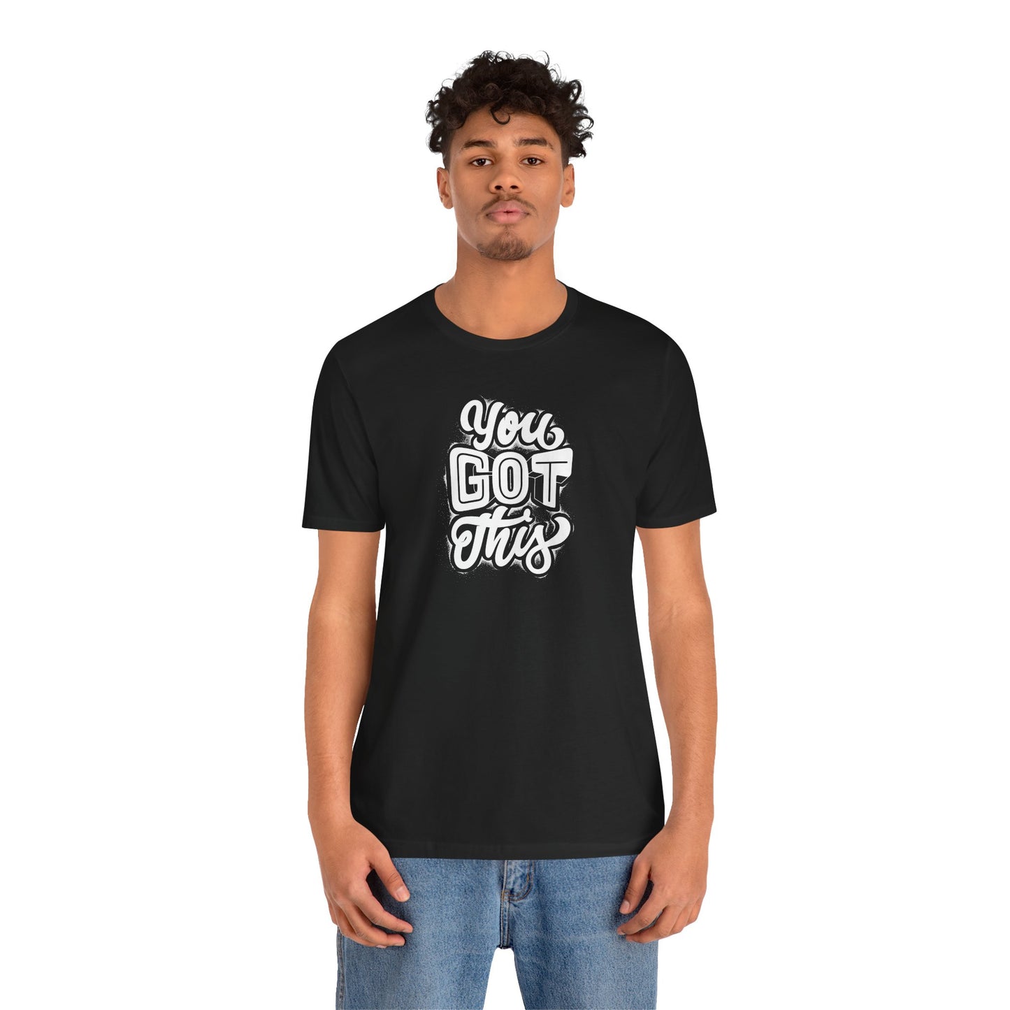 Inspirational Tee - 'You Got This'