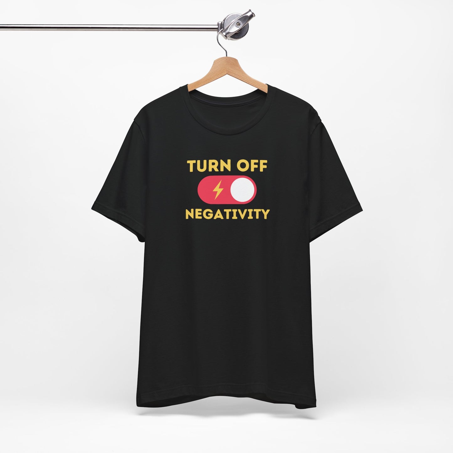 Positive Vibes Tee - Unisex Jersey Short Sleeve Shirt with 'Turn Off Negativity' Graphic