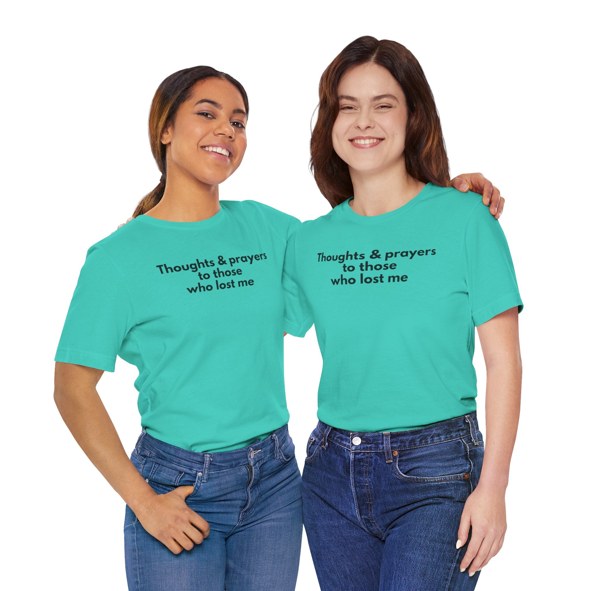 Thoughts & Prayers Unisex Tee