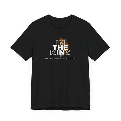 Graphic Tee King of my own Kingdom - Unisex Jersey