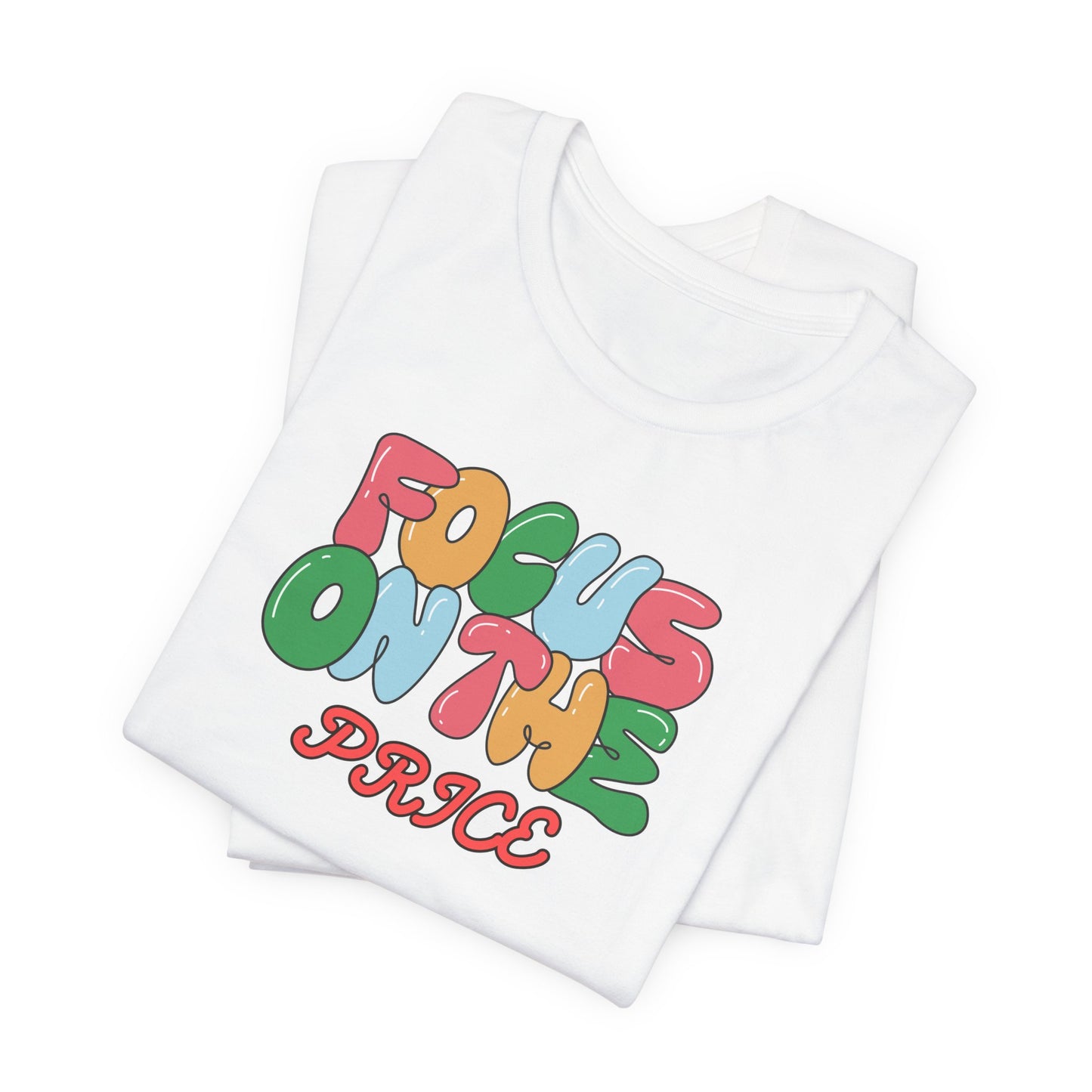 Focus On The Prize T-Shirt — Retro Bubble Letter Motivational Tee