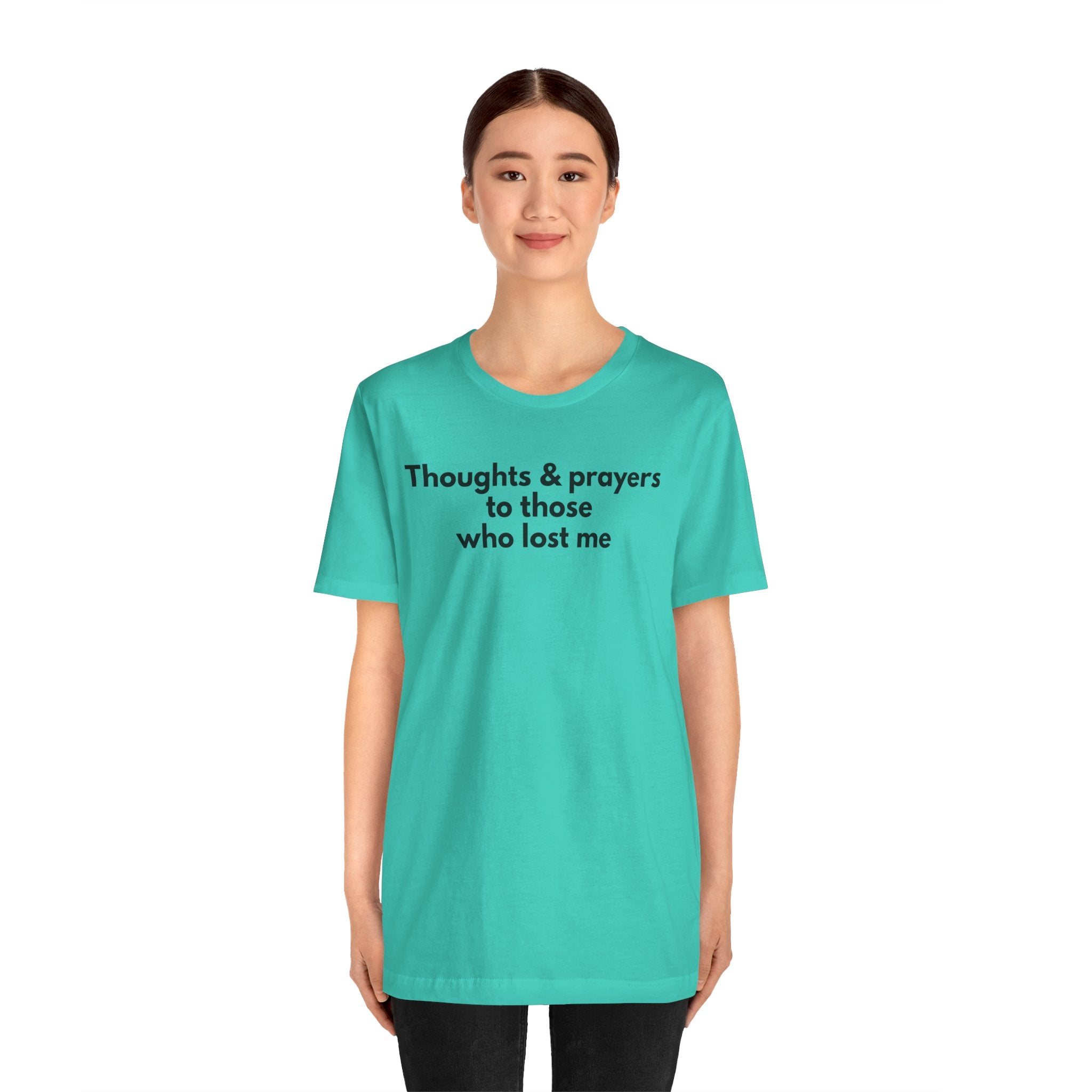 Thoughts & Prayers Unisex Tee