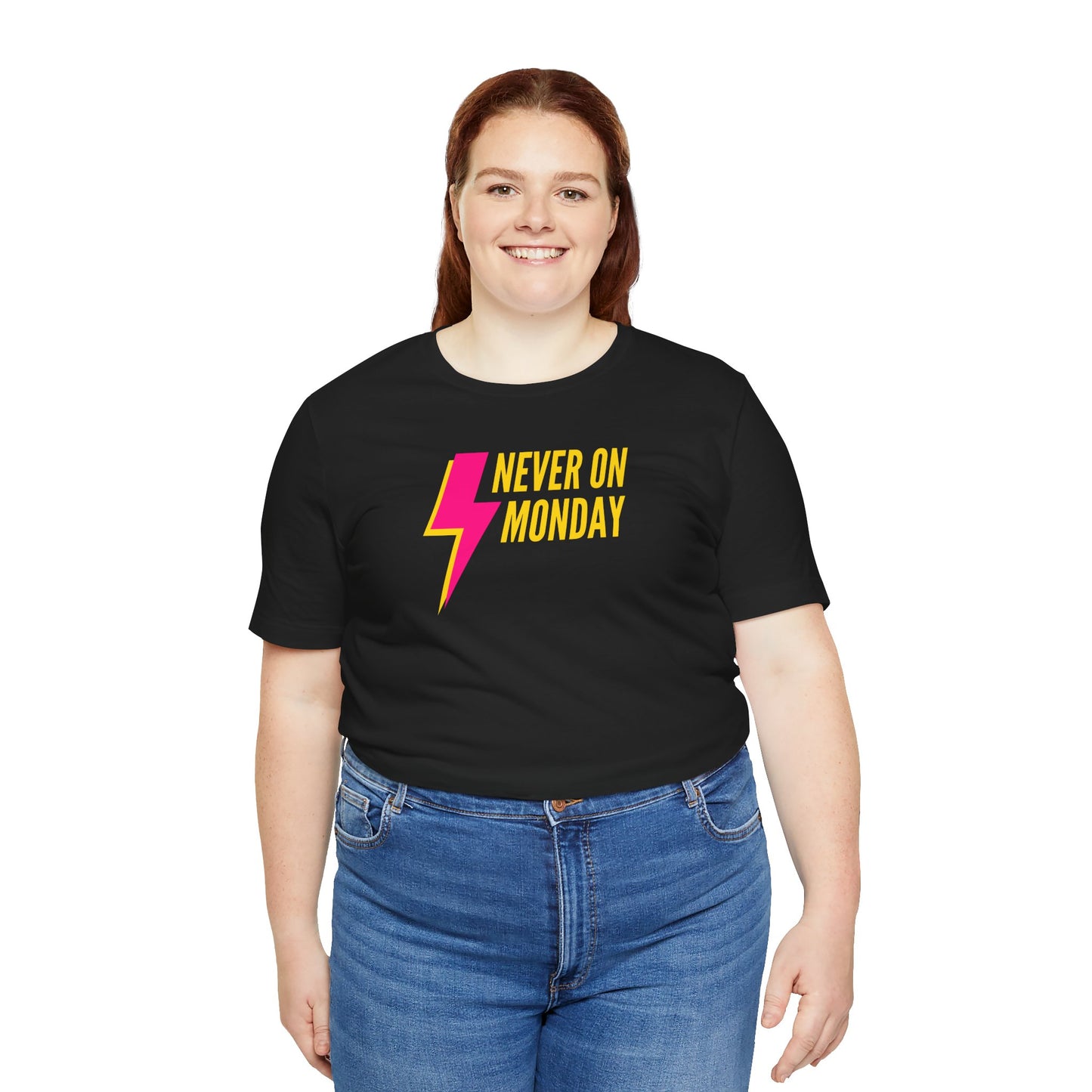 Never On Monday Graphic Tee for Weekend Vibes