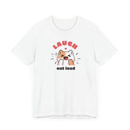 Funny Cat Graphic Tee - "Laugh Out Loud" Unisex Jersey Short Sleeve T-Shirt