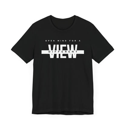 Open Mind for a Different View Unisex Short Sleeve Tee - Trendy Graphic T-Shirt for Casual Wear