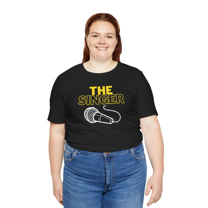 Funny Singer Unisex Jersey Short Sleeve Tee – Perfect Gift for Musicians