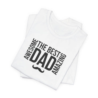 Awesome Dad Short Sleeve Tee - Father's Day Gift