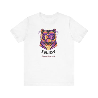 Enjoy Every Moment Graphic Tee - Unisex Jersey Short Sleeve Shirt