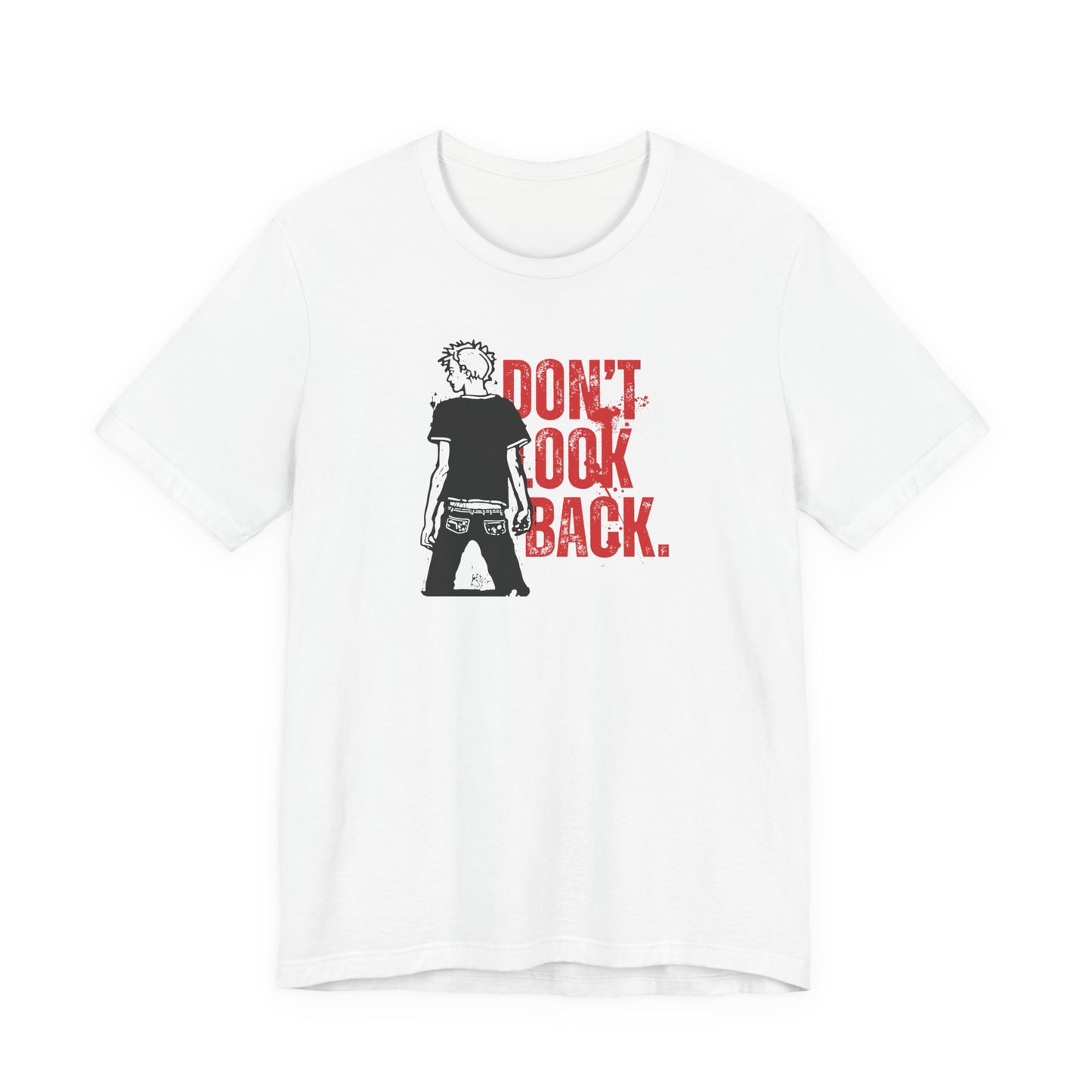 Inspirational Tee - 'Don't Look Back' Unisex Jersey