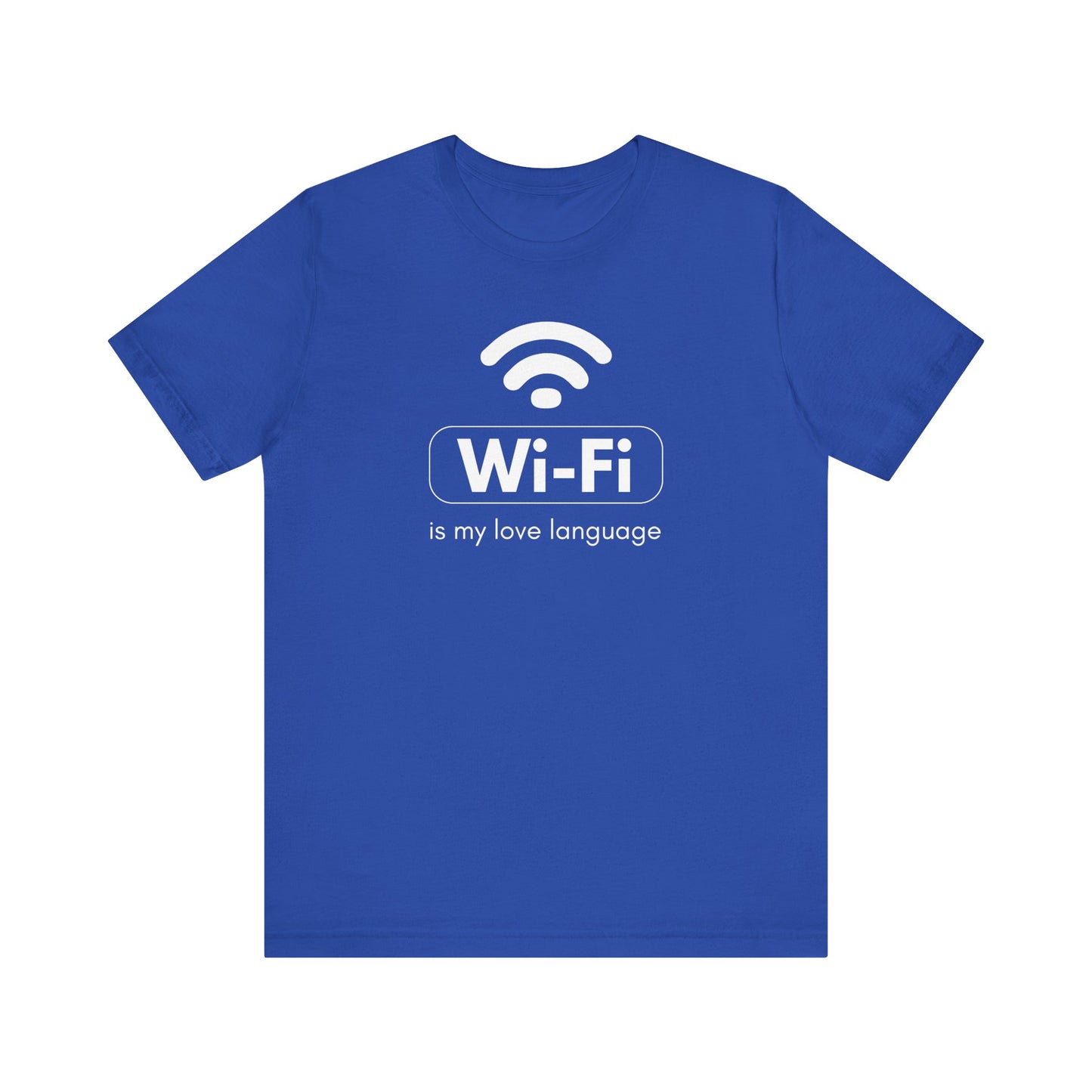 Funny Wi-Fi Love Language Unisex Short Sleeve Tee