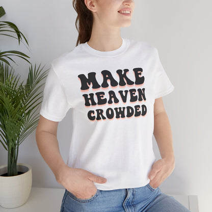 Heaven Crowded Graphic Tee