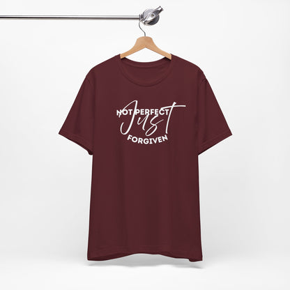 Christian Unisex Tee - 'Not Perfect Just Forgiven'
