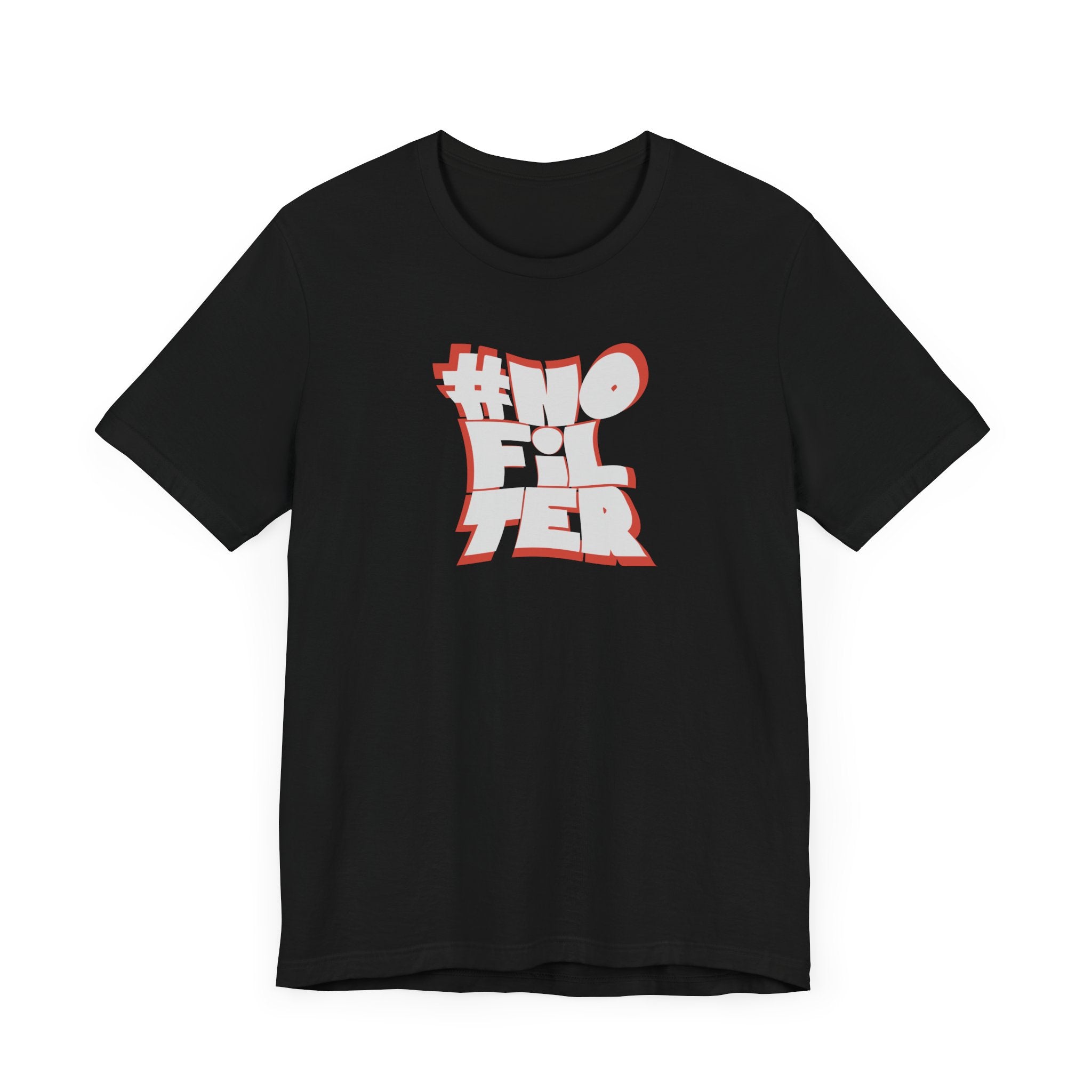 #NoFilter Unisex Short Sleeve Tee - Trendy Graphic T-Shirt for Everyday Style