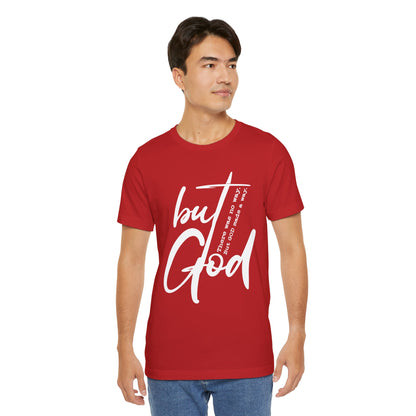 But God Unisex Tee