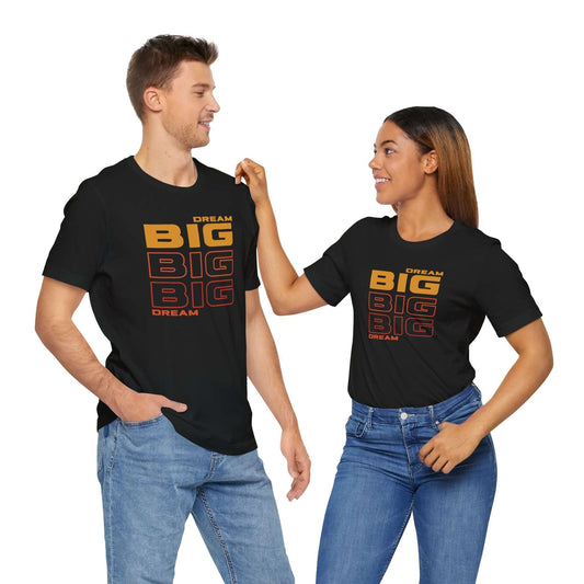 Inspire Big Dreams Tee