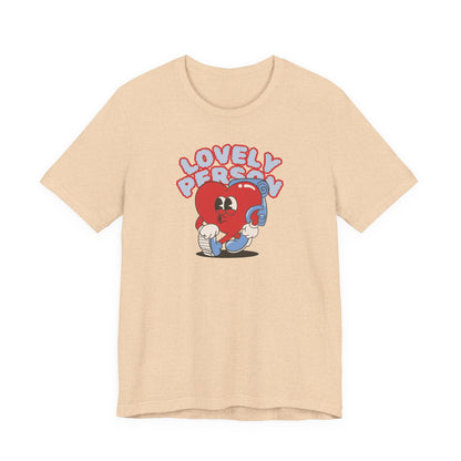 Lovely Person Short Sleeve Tee - Kind Souls Unisex Jersey
